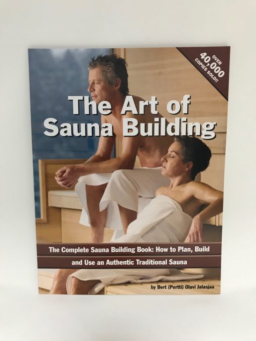 The Art of Sauna Building Book